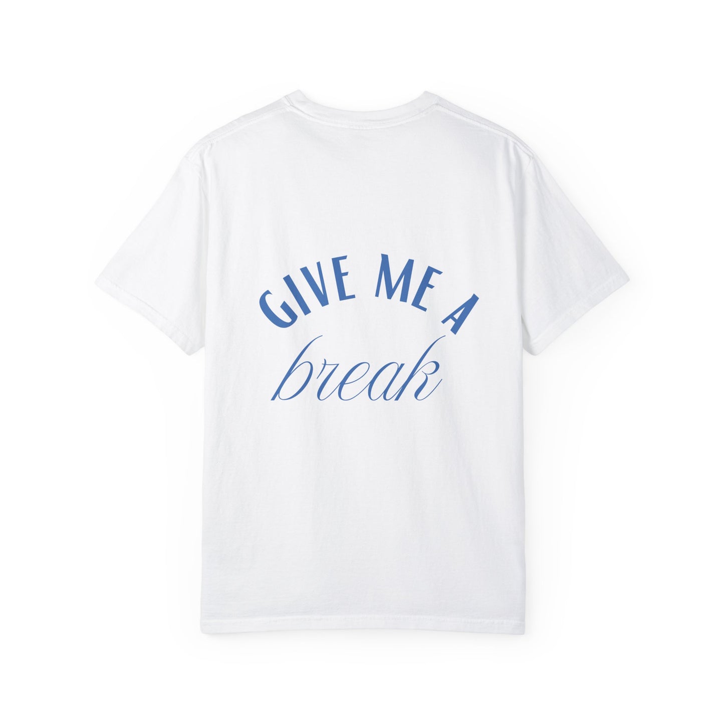 Give me a Break