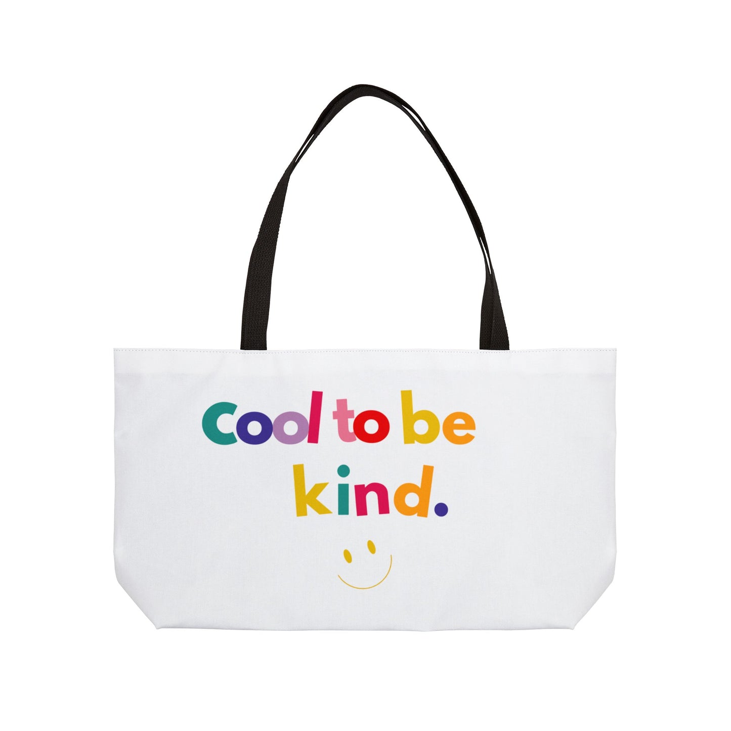 Cool to be Kind Weekend Tote Bag