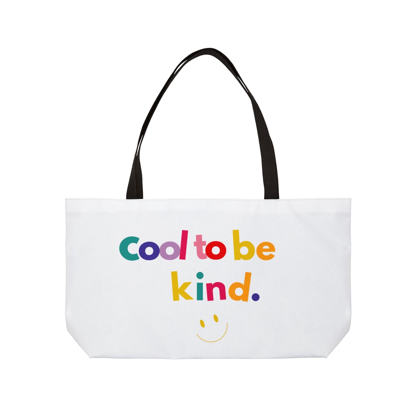 Cool to be Kind Weekend Tote Bag