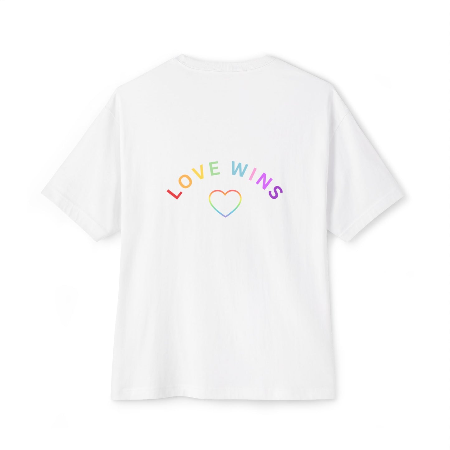 Love Wins Rainbow Colored Oversized Tee