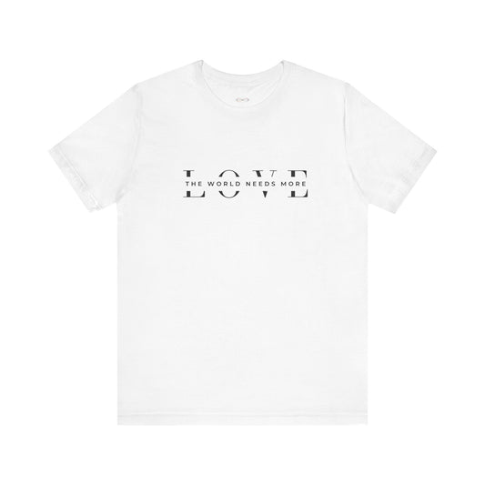 Unisex Love Message Tee - Spread Positivity Every Day