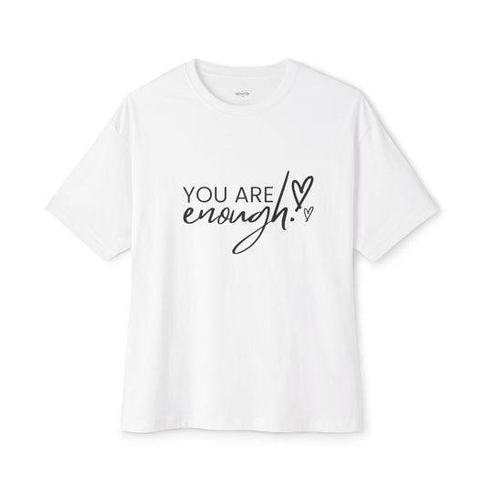 You are Enough!